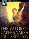 Cover image for The Valor of Cappen Varra